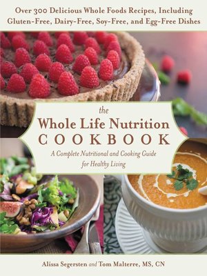 cover image of The Whole Life Nutrition Cookbook